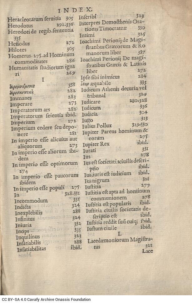 17 x 11 εκ. 343 + 47 σ. χ.α. + 1 ένθετο, όπου στο verso του εξωφύλλου χειρόγραφες σ